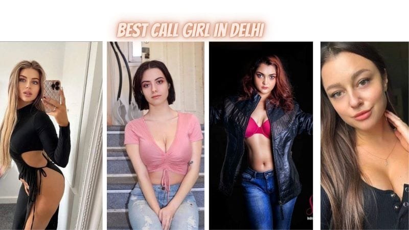 Call Girls In Delhi